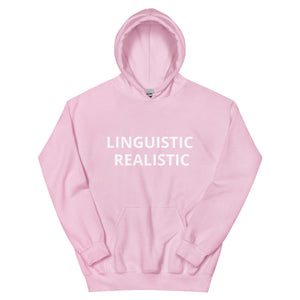 LINGUISTIC REALISTIC Unisex Hoodie